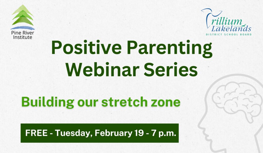 Positive Parenting Webinar - Building our stretch zone - website graphic